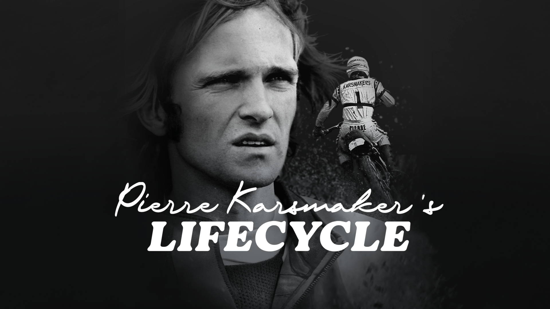 Pierre Karsmakers’ Lifecycle