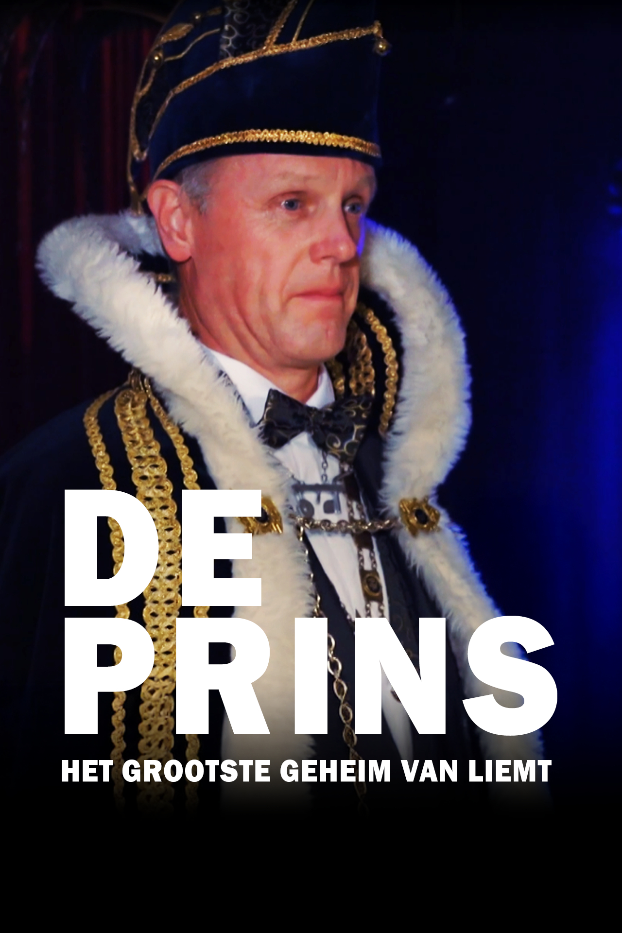 De Prins: Het Grootste Geheim Van Liemt