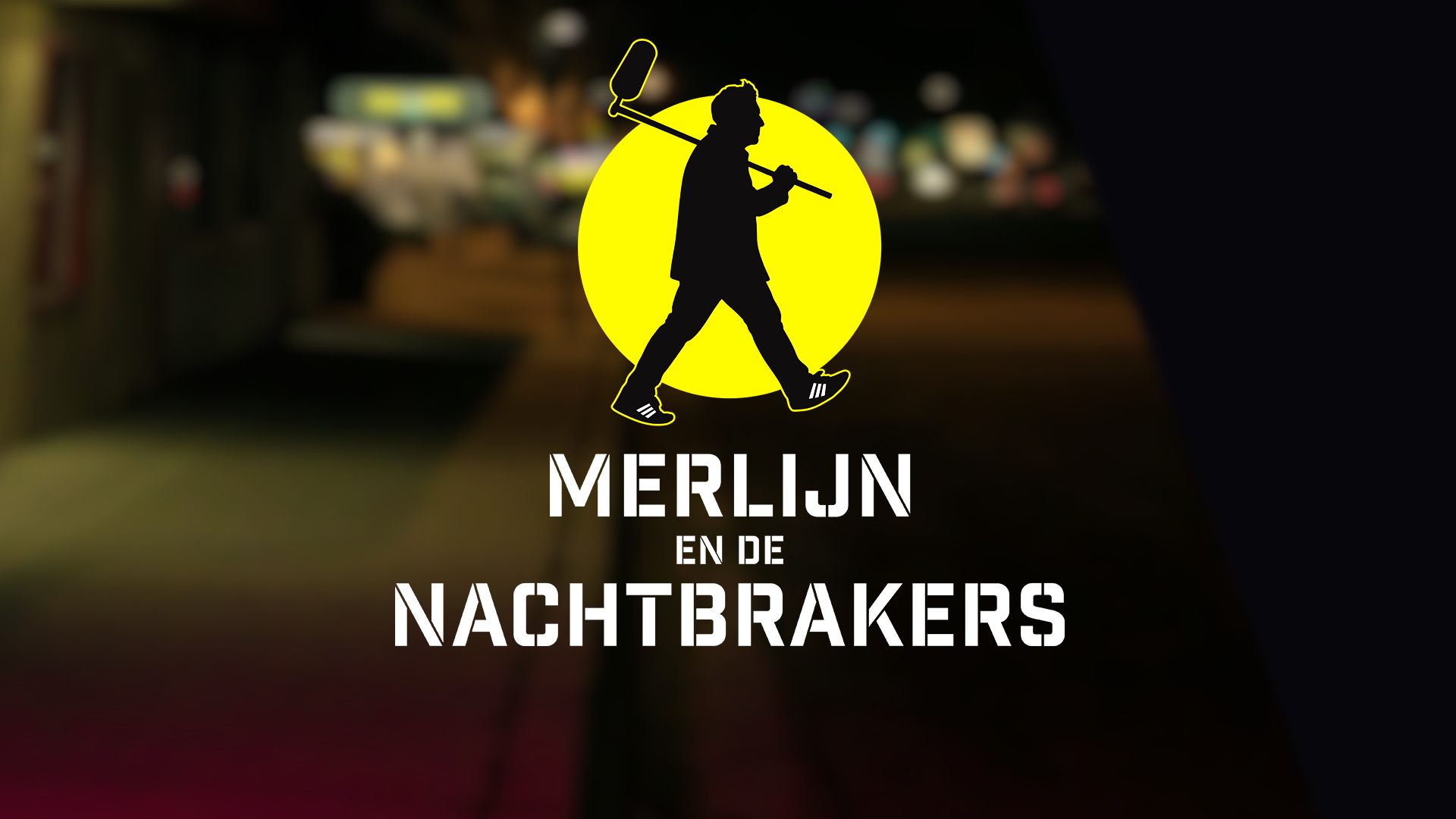 Merlijn en de Nachtbrakers