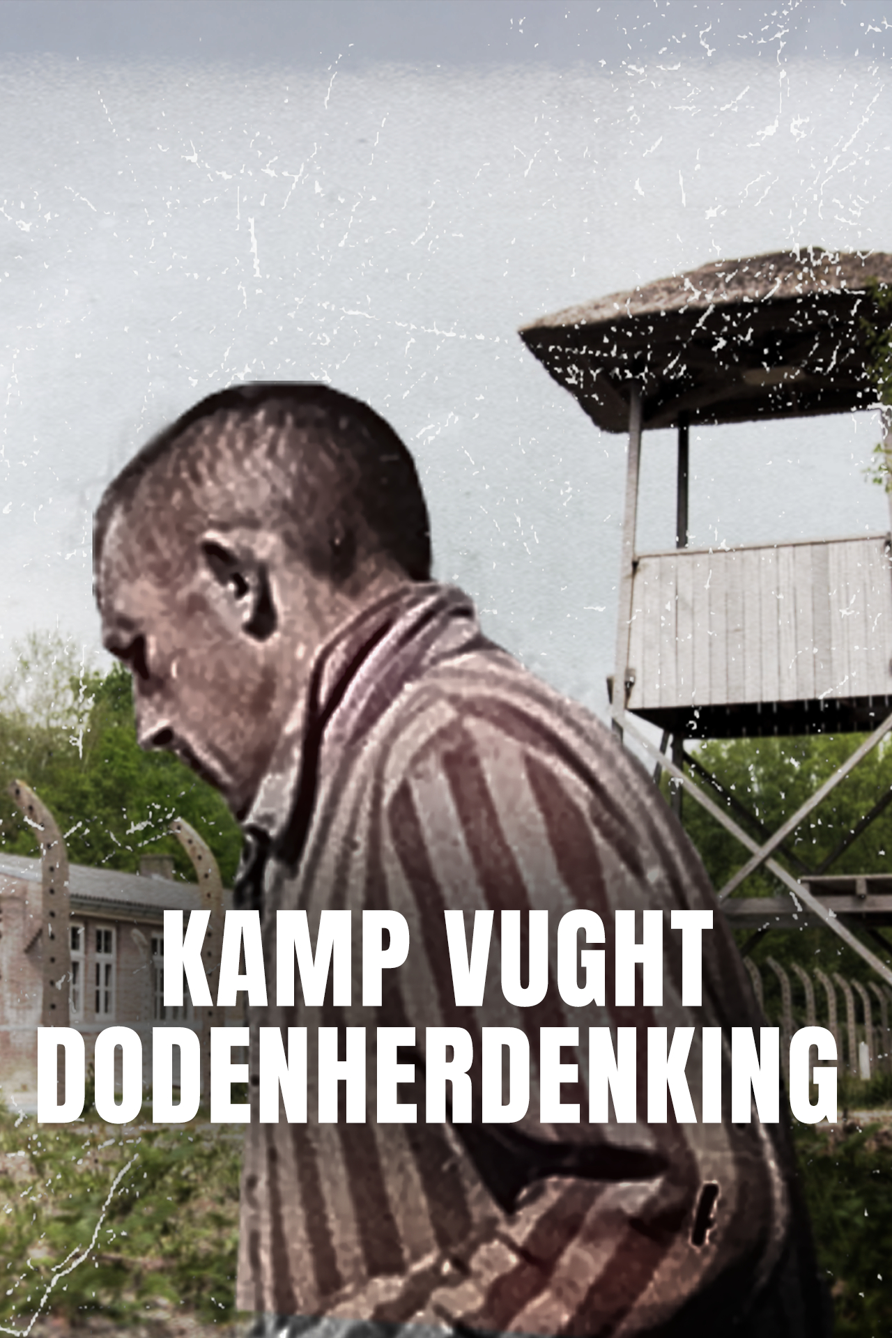 Kamp Vught Dodenherdenking